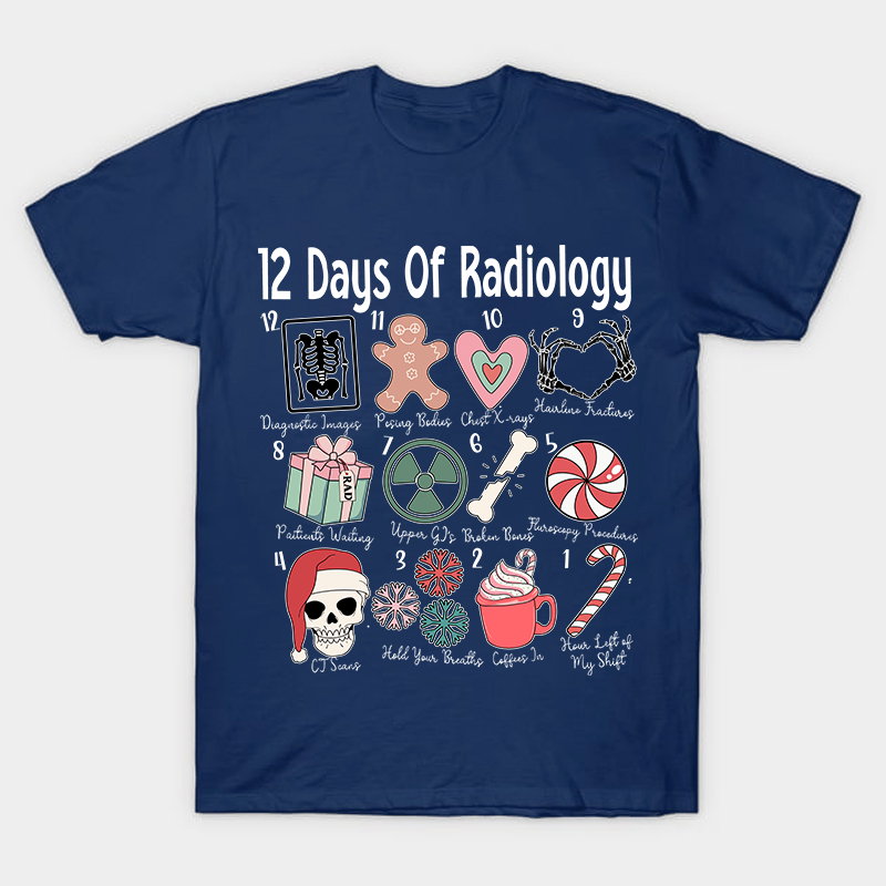 12 Days Of Radiology Nurse T-Shirt