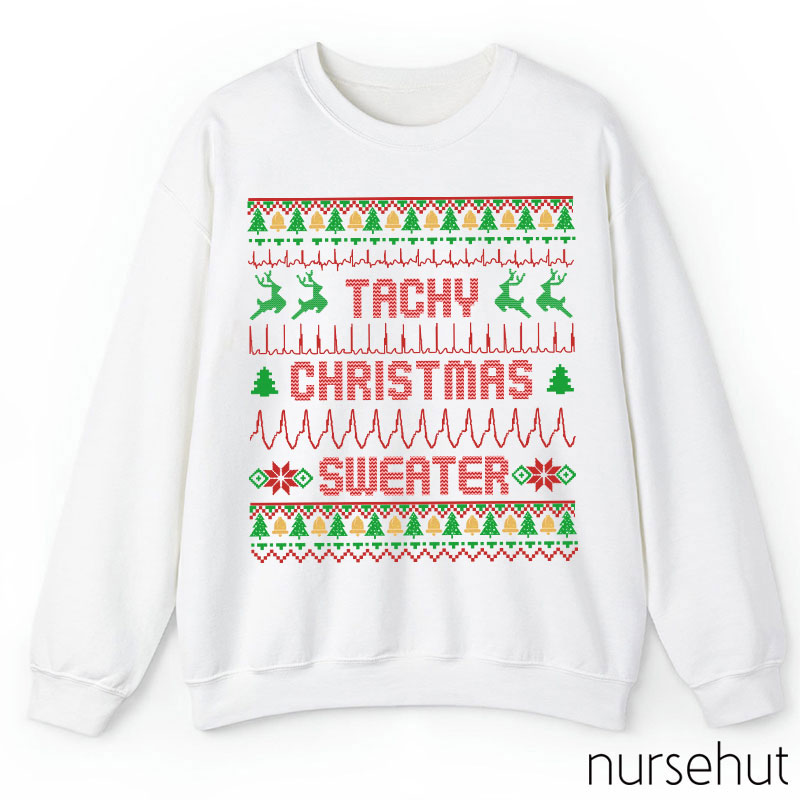 Tachy Christmas Sweater Nurse Sweatshirt