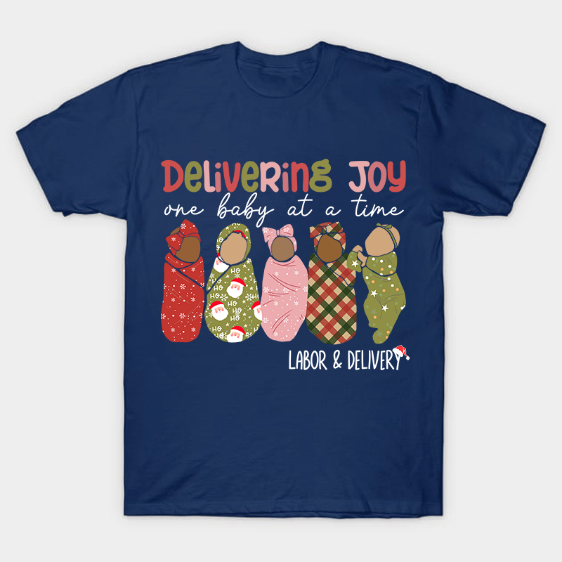 Delivering Joy One Baby At A Time Nurse T-Shirt