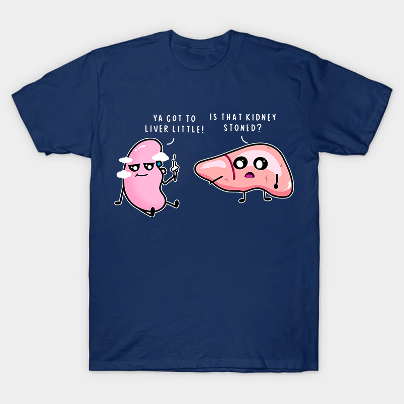 Is That Kidney Stoned Nurse T-Shirt