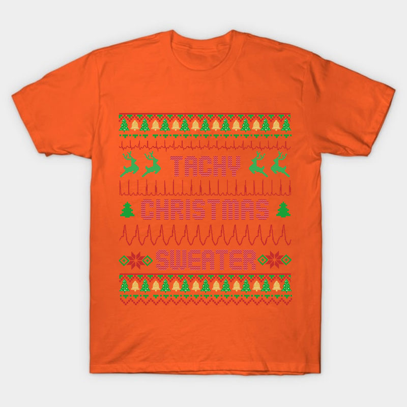Tachy Christmas Sweater Nurse T-Shirt