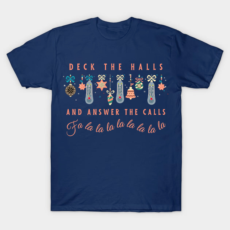 Deck The Halls Nurse T-Shirt