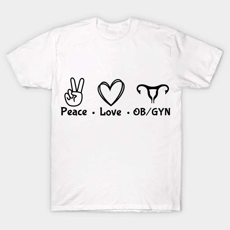 Peach Love OBGYN Nurse T-Shirt