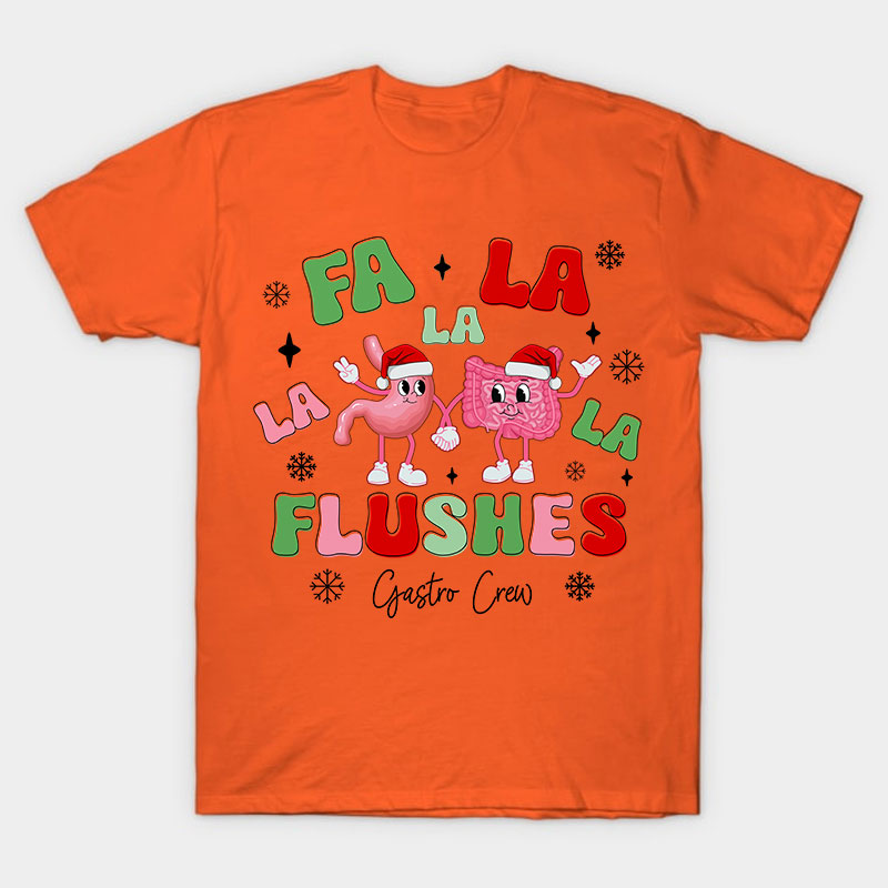 Fa La La Flushes Nurse T-Shirt