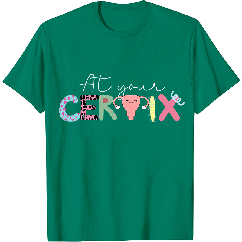 At Your Certix Nurse T-Shirt