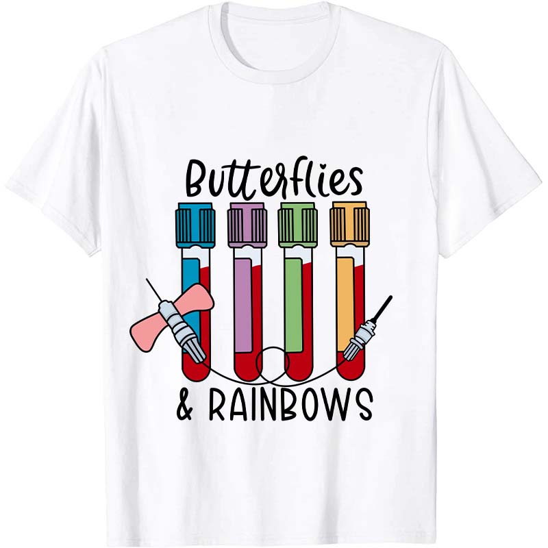 Butterflies And Rainbows Nurse T-Shirt