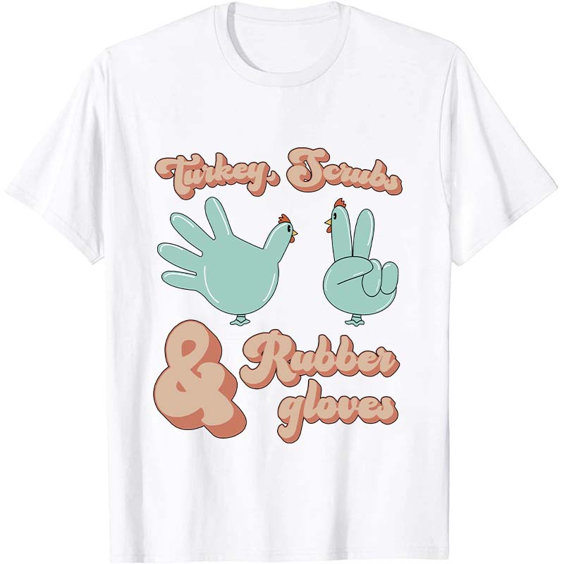 Turkey Scrubs Nurse T-Shirt
