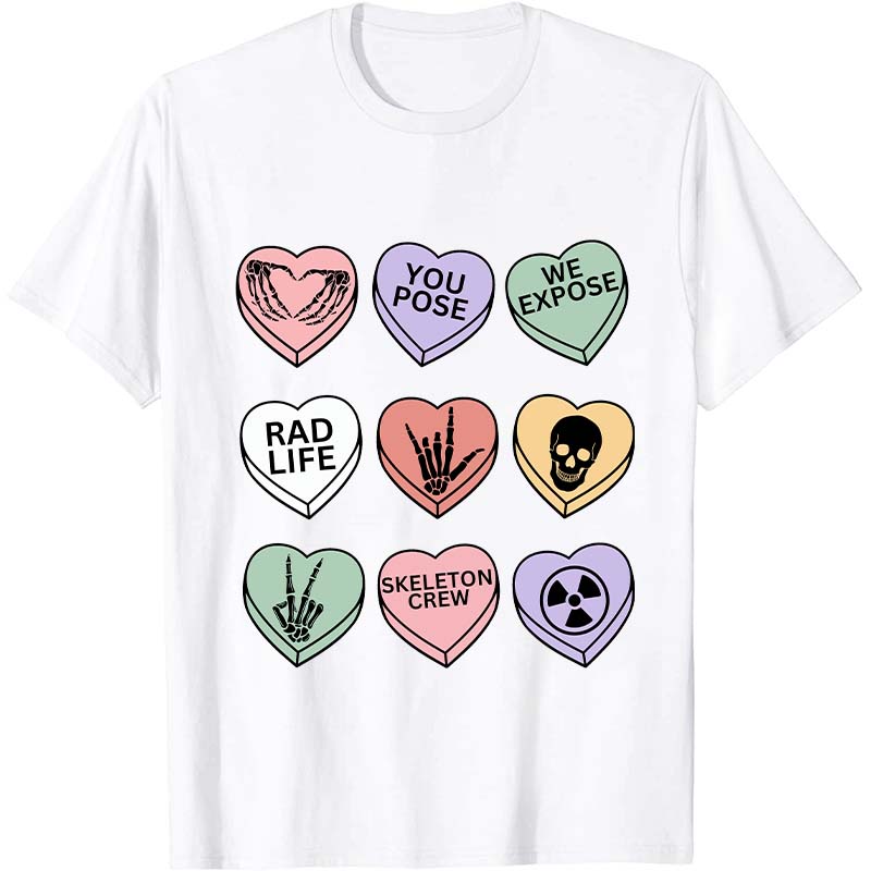 You Pose We Expose Rad Life Nurse T-Shirt