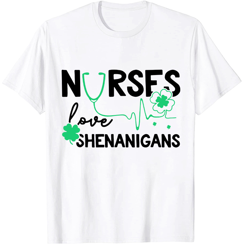 Nurse Love Shenanigans Nurse T-Shirt