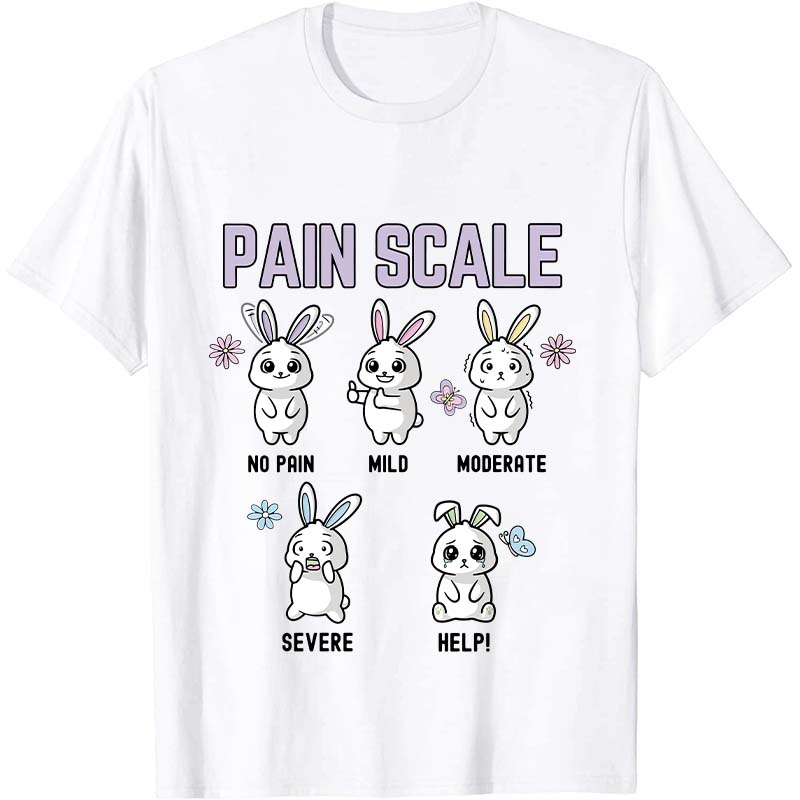 Pain Scale Nurse T-Shirt