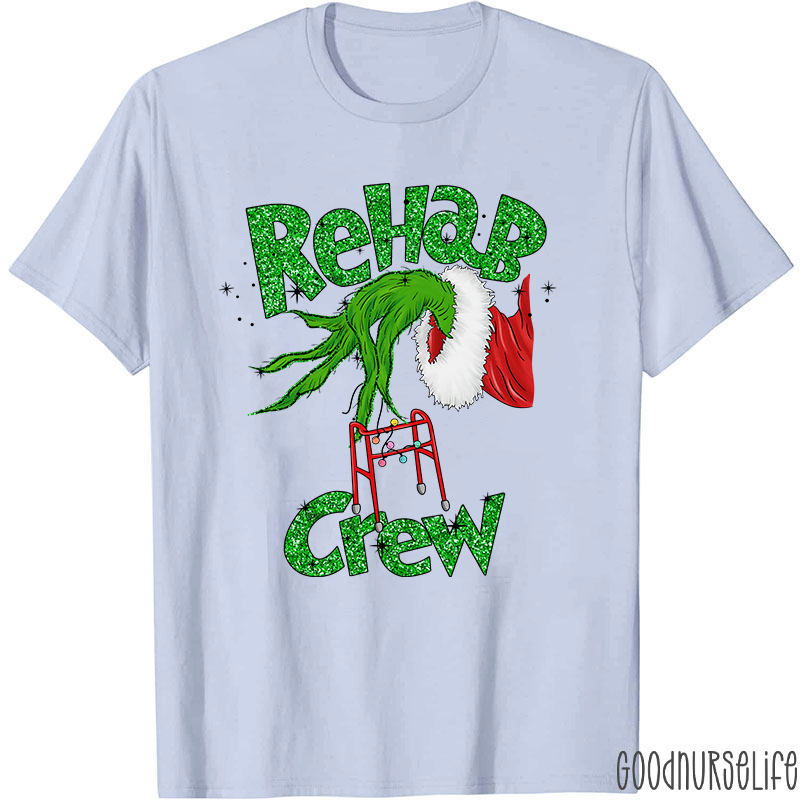 Rehab Crew Nurse T-Shirt