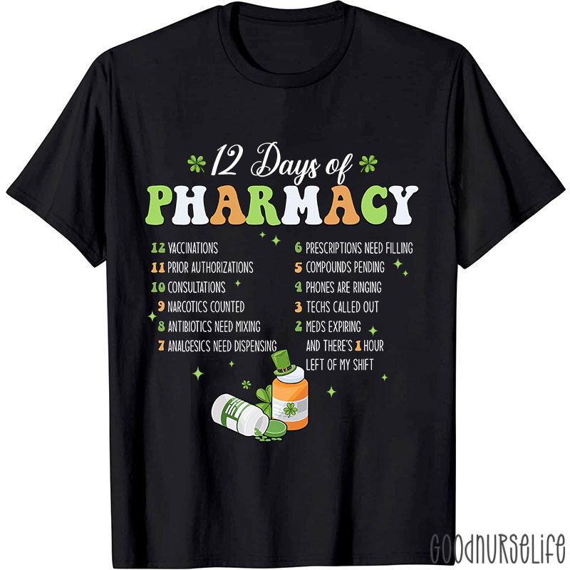 12 Days Of Pharmacy Nurse T-Shirt