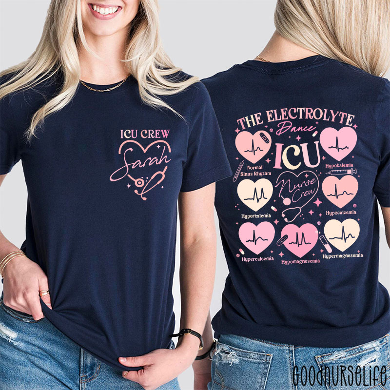 Personalized ICU Electrolyte Dance Nurse Two Sided T-Shirt