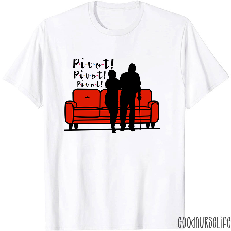 Pivot Therapy Nurse T-Shirt