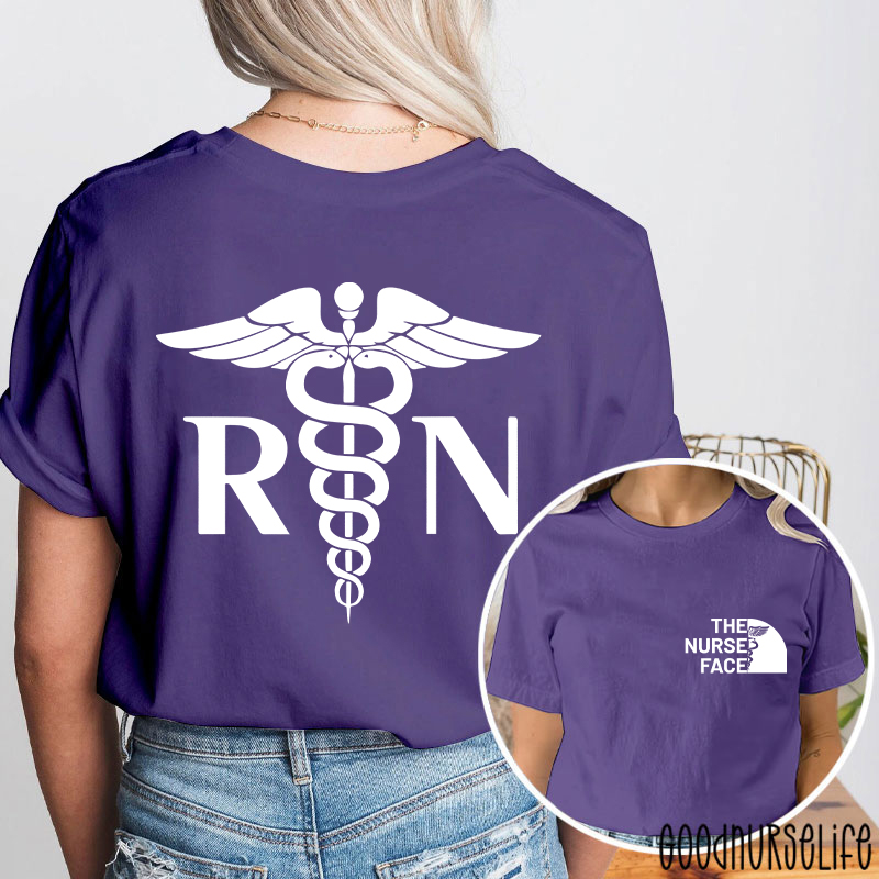The Nurse Face Nurse Two Sided T-Shirt