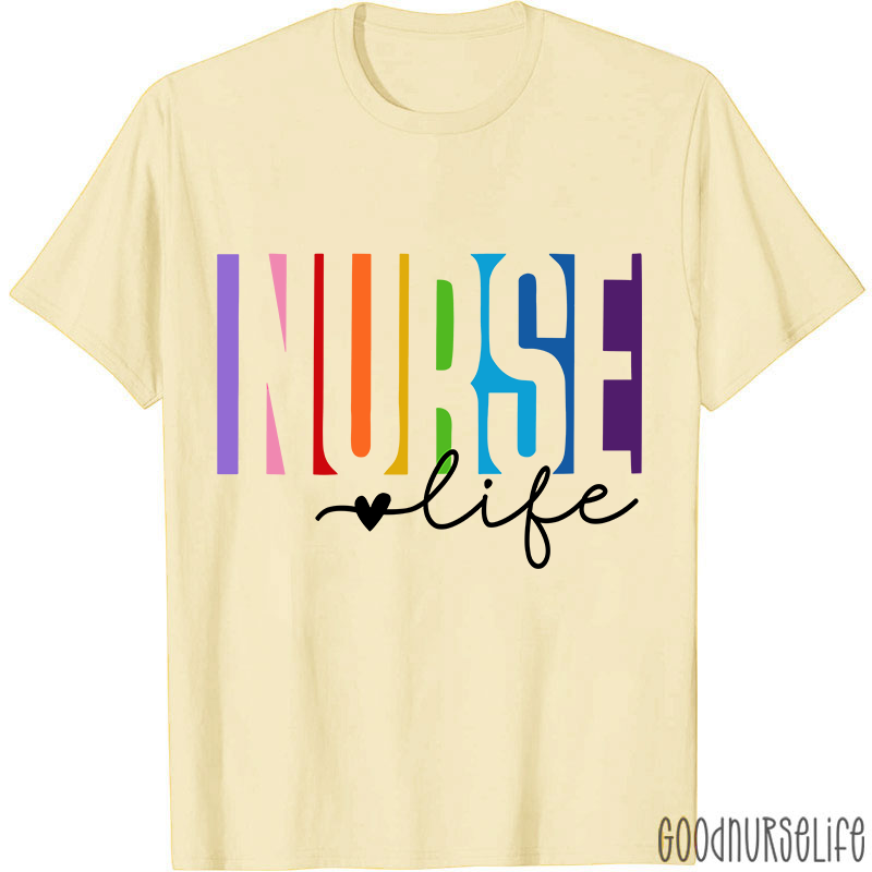 Colorful Nurse Life Heart Nurse T-Shirt