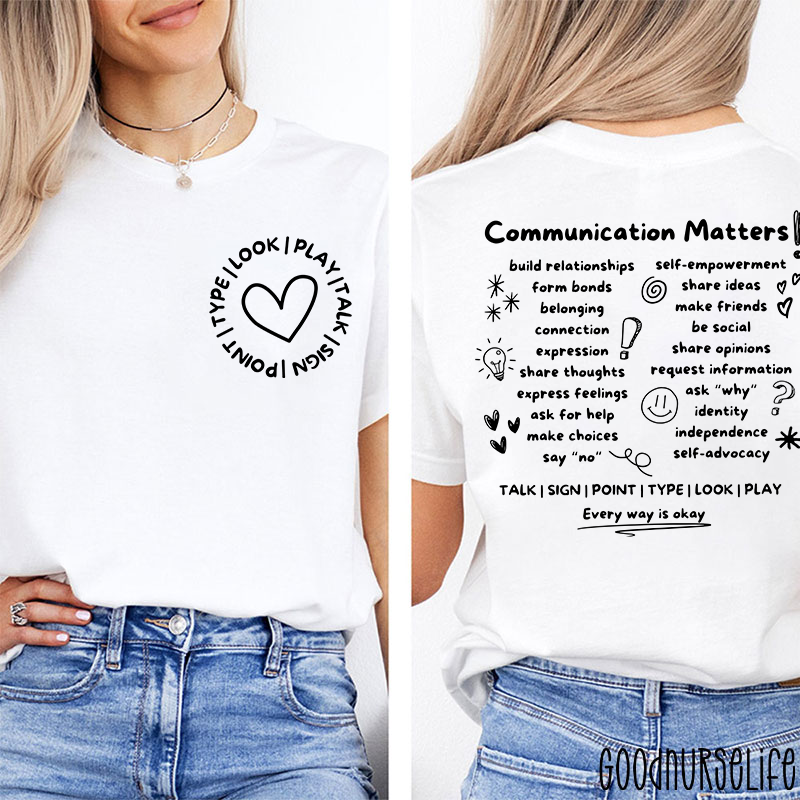 SLP Communication Matters Two Sided T-Shirt