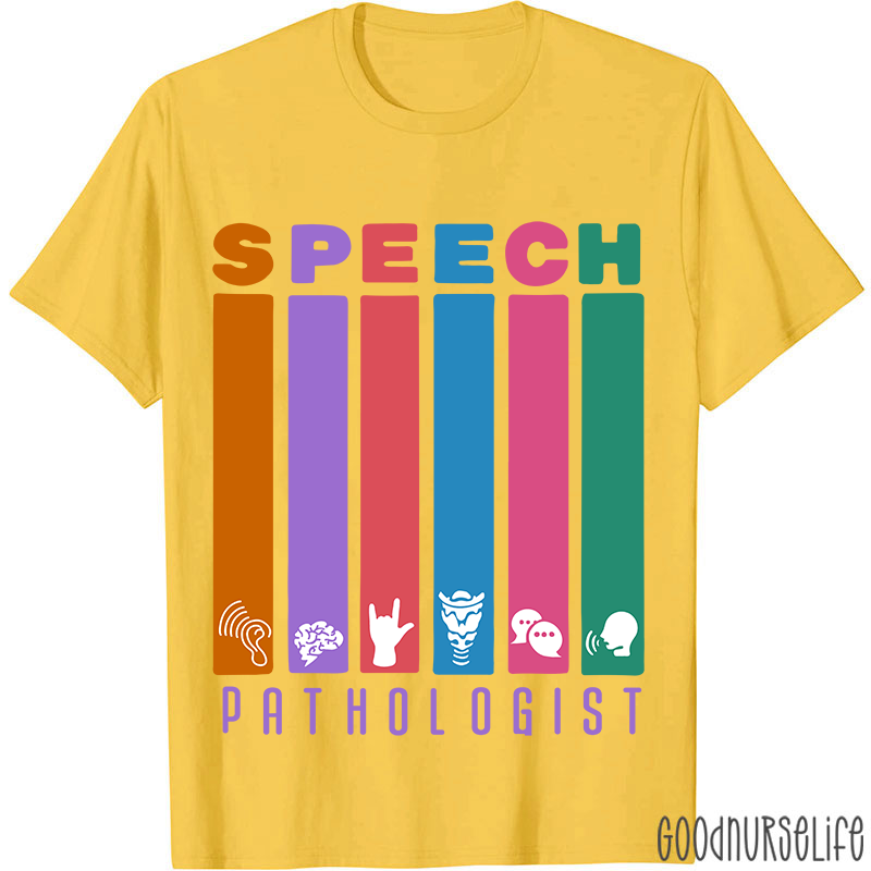 Funny SLP Speech Pathologist T-Shirt