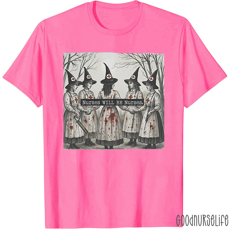 Witch Nurses Unity Nurses Will Be Nurses T-Shirt