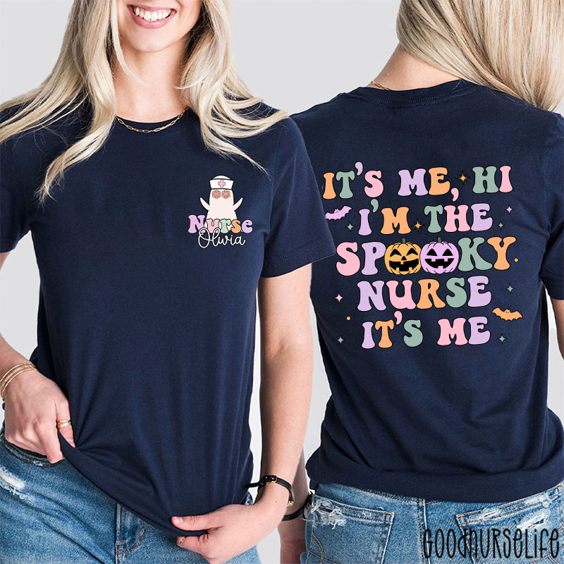 Personalized It’s Me Hi I’m The Spooky Nurse Two Sided T-Shirt