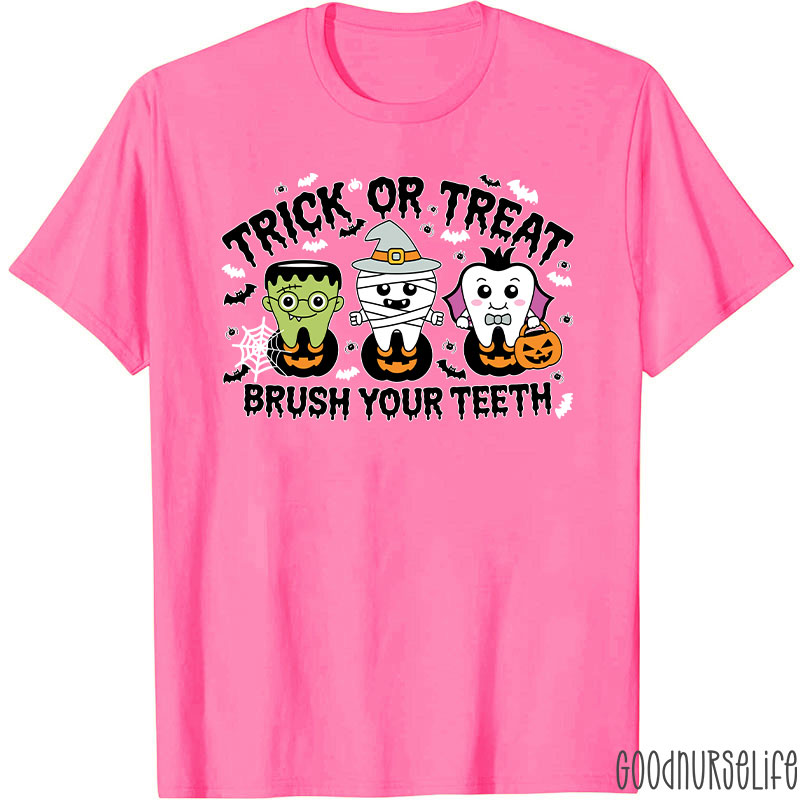 Halloween Dental Trick Or Treat Brush Your Teeth T-Shirt