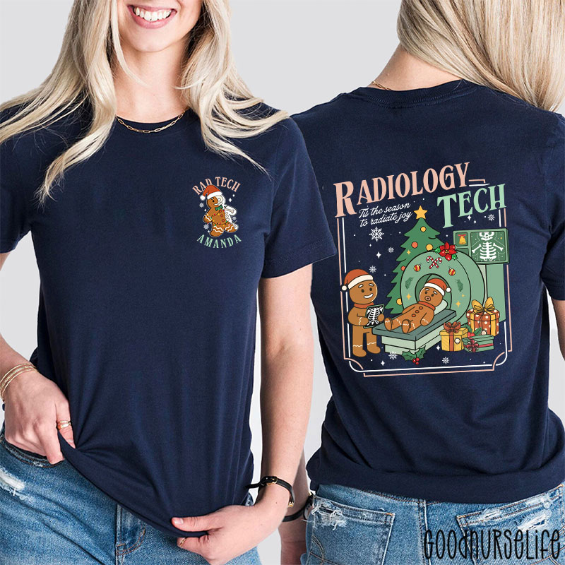 Personalized Radiology Tech Tis The Season To Radiate Joy Gingerbread Two Sided T-Shirt