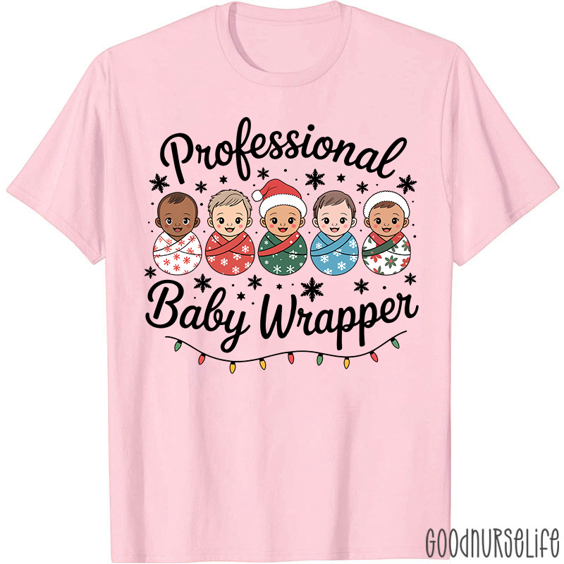 Professional Baby Wrapper Festive Holiday Baby Nurse T-Shirt