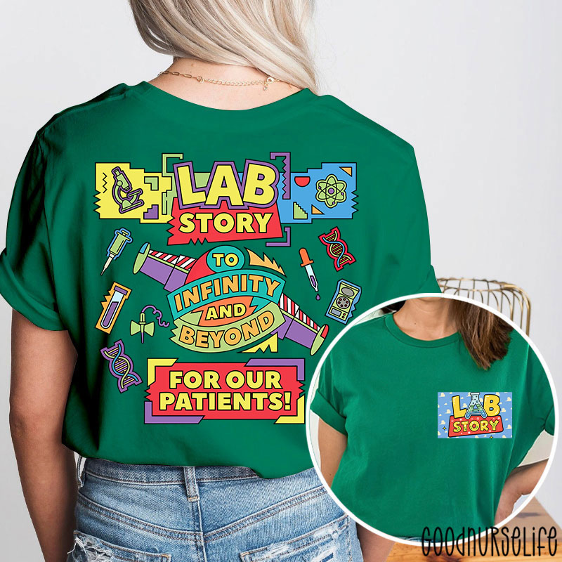Lab Week Lab Story To Infinity And Beyond Two Sided T-Shirt