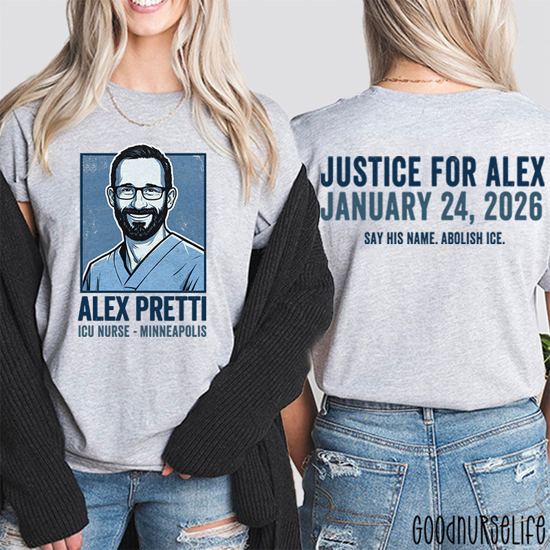 Justice for Alex Pretti  Say His Name Abolish ICE Two Sided T-Shirt
