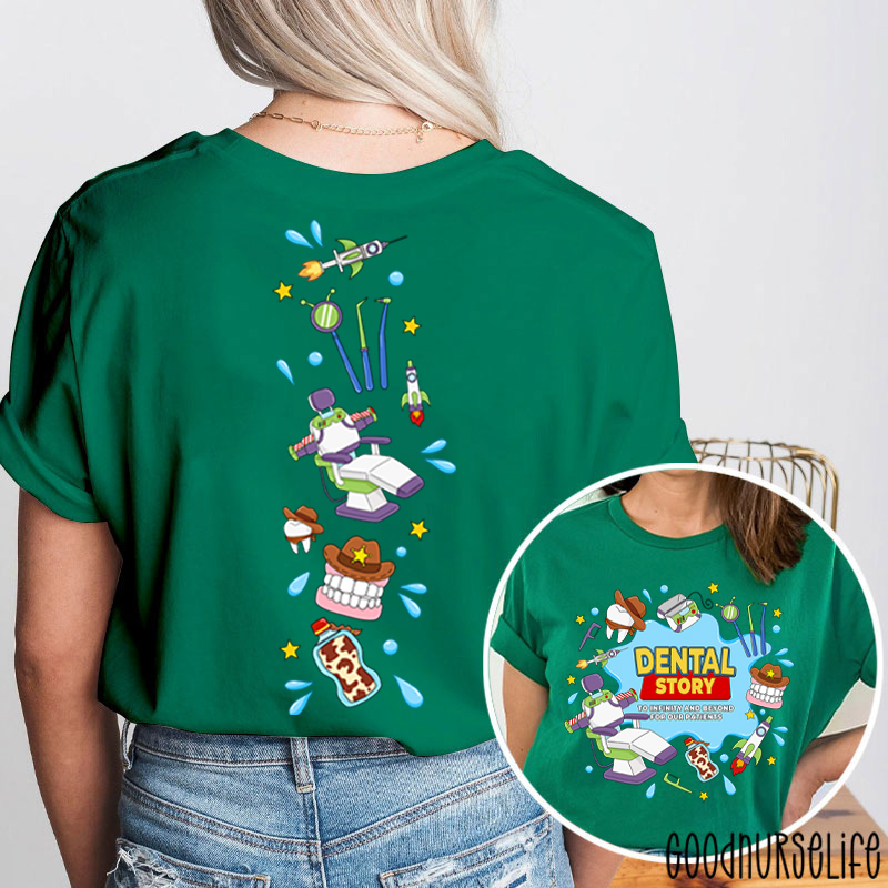 To Infinity And Beyond For Our Patients Dental Story Two Sided T-Shirt