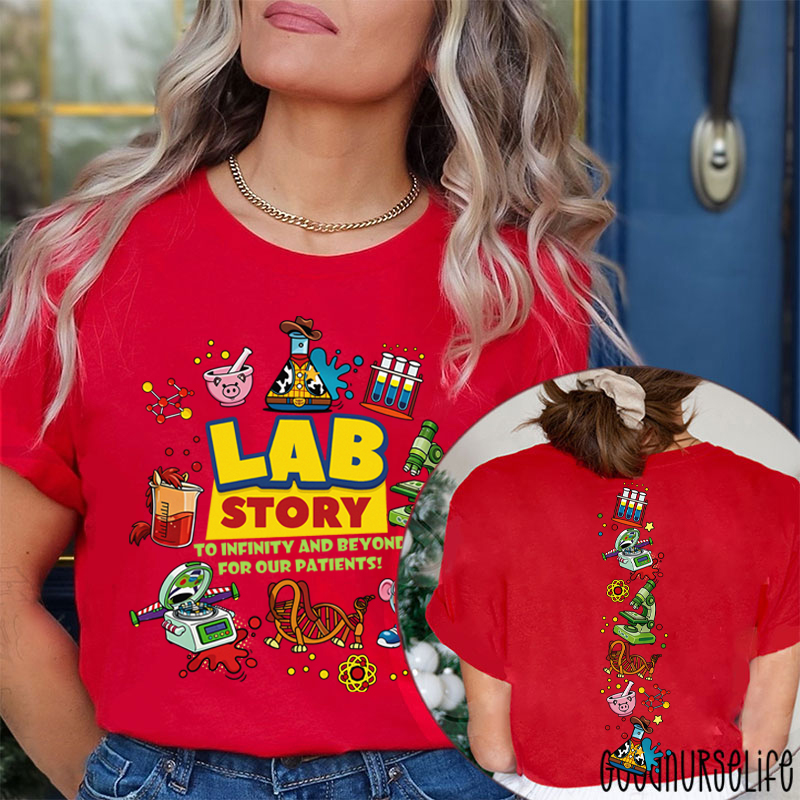 To Infinity And Beyond For Our Patients Lab Story Two Sided T-Shirt