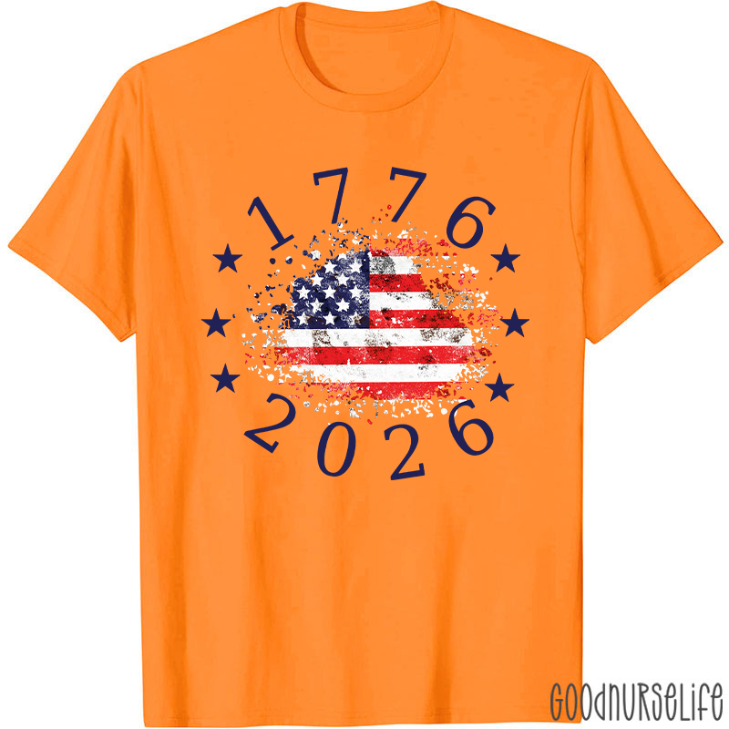 USA 250th Anniversary 1776-2026 Nurse T-Shirt