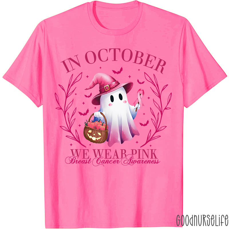 In October We Wear Pink Breast Cancer Awareness Cute Ghost Nurse T-Shirt