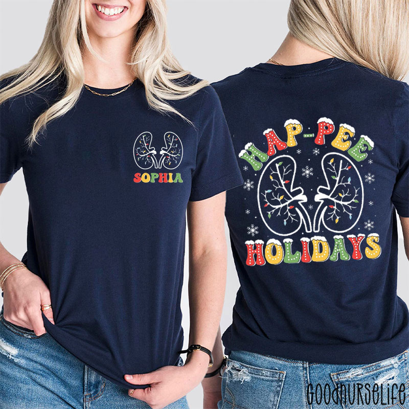 Personalized Renal Holiday Hap-Pee Holidays Festive Kidney Two Sided T-Shirt