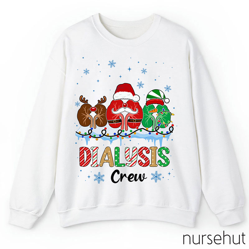Dialysis Crew Nurse Sweatshirt