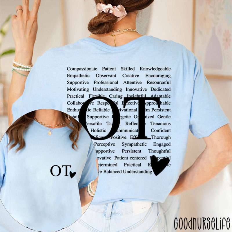 OT Heart Occupational Therapy Two Sided T-Shirt