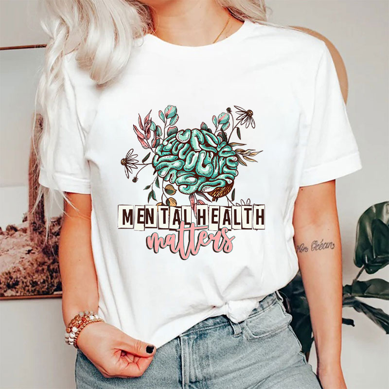 Mental Health Matters Nurse T-Shirt