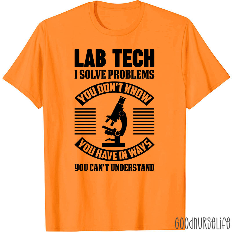 Funny Lab Tech Laboratory Technician Lab Tech T-Shirt