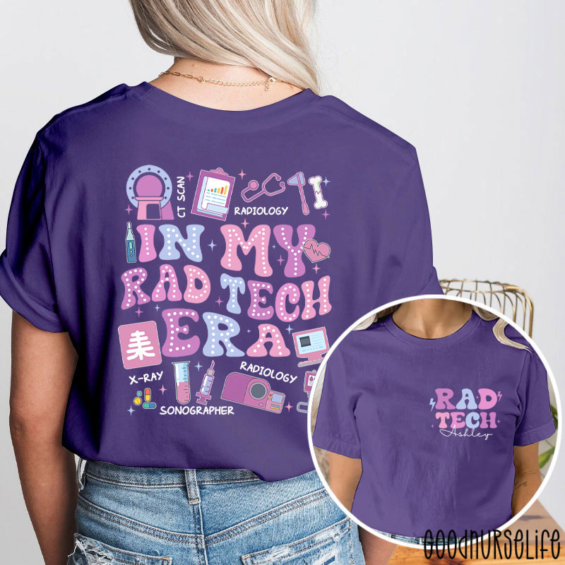 Personalized In My Rad Tech Era Radiology Two Sided T-Shirt