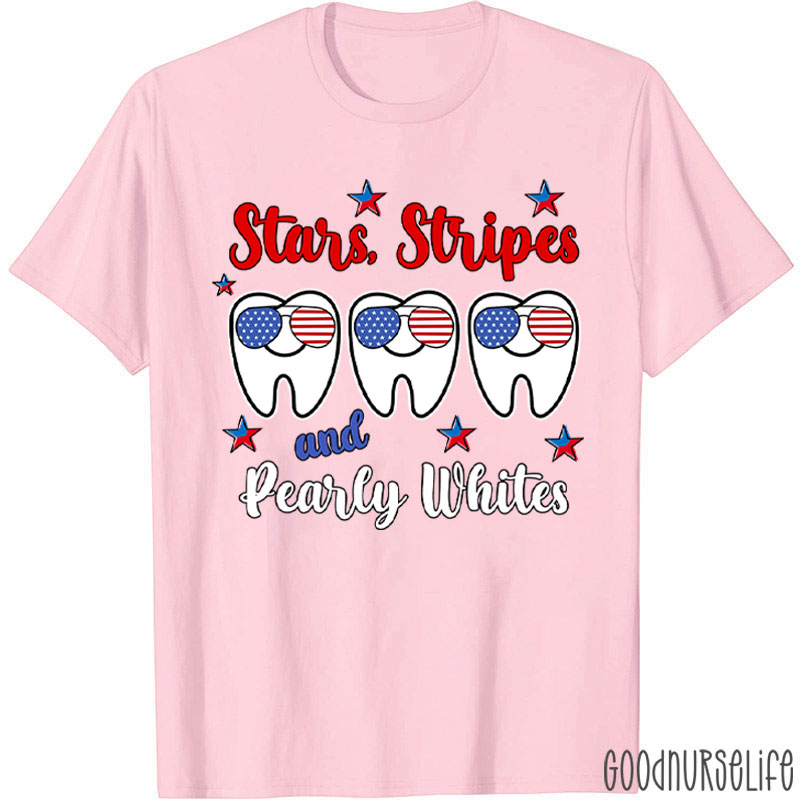 Stars Stripes And Pearly Whites Dental T-Shirt