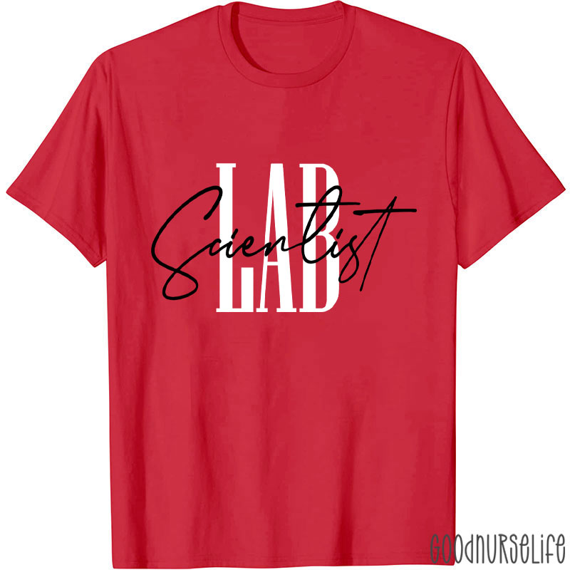 Lab Scientist Nurse T-Shirt