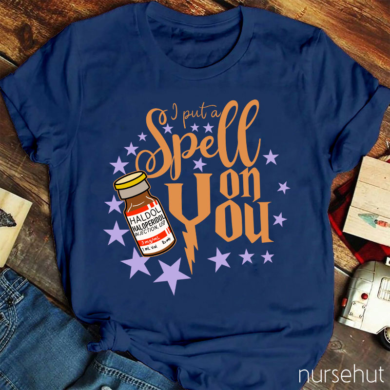 Put A Spell On You Nurse T-Shirt