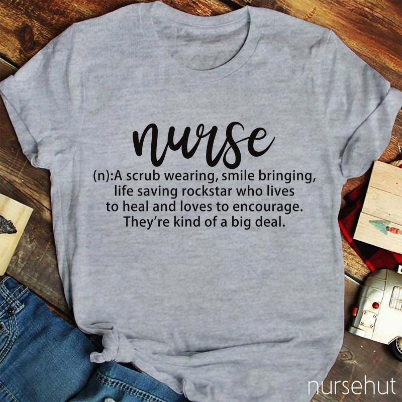 Nurse Definition Nurse T-Shirt