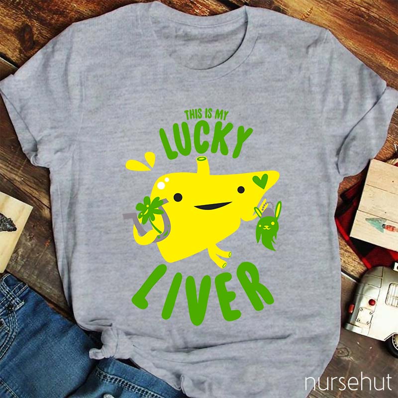 This Is My Lucky Liver Nurse T-Shirt