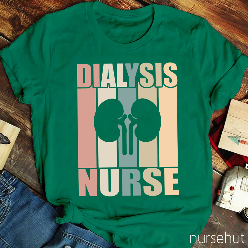 Dialysis Nurse T-Shirt