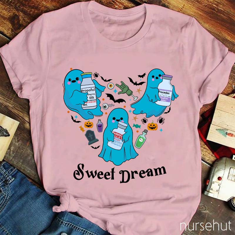 Sweet Dream Nurse T-Shirt
