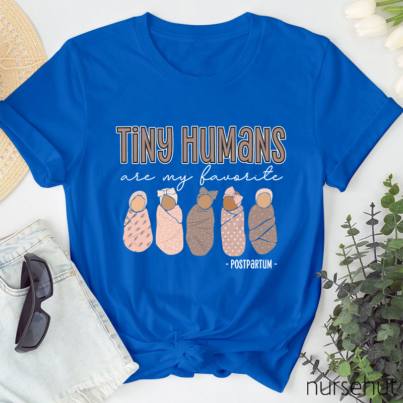 Tiny Humans Are My Favorite Nurse T-Shirt