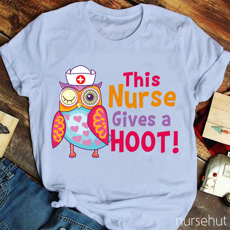 This Nurse Gives A Hoot Nurse T-Shirt
