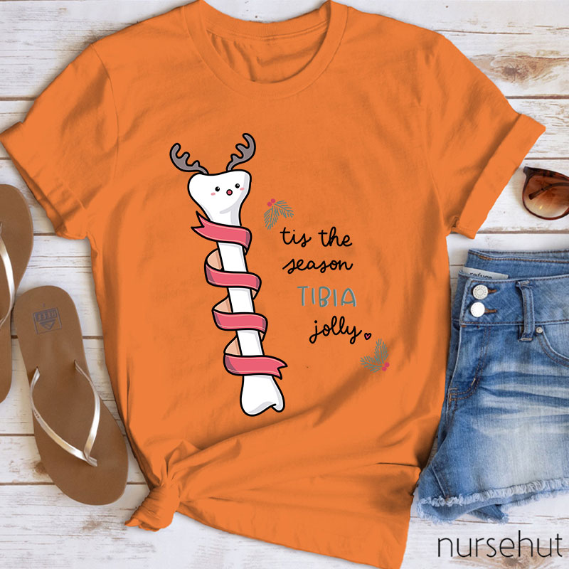 Tis The Season Tibia Jolly Nurse T-Shirt