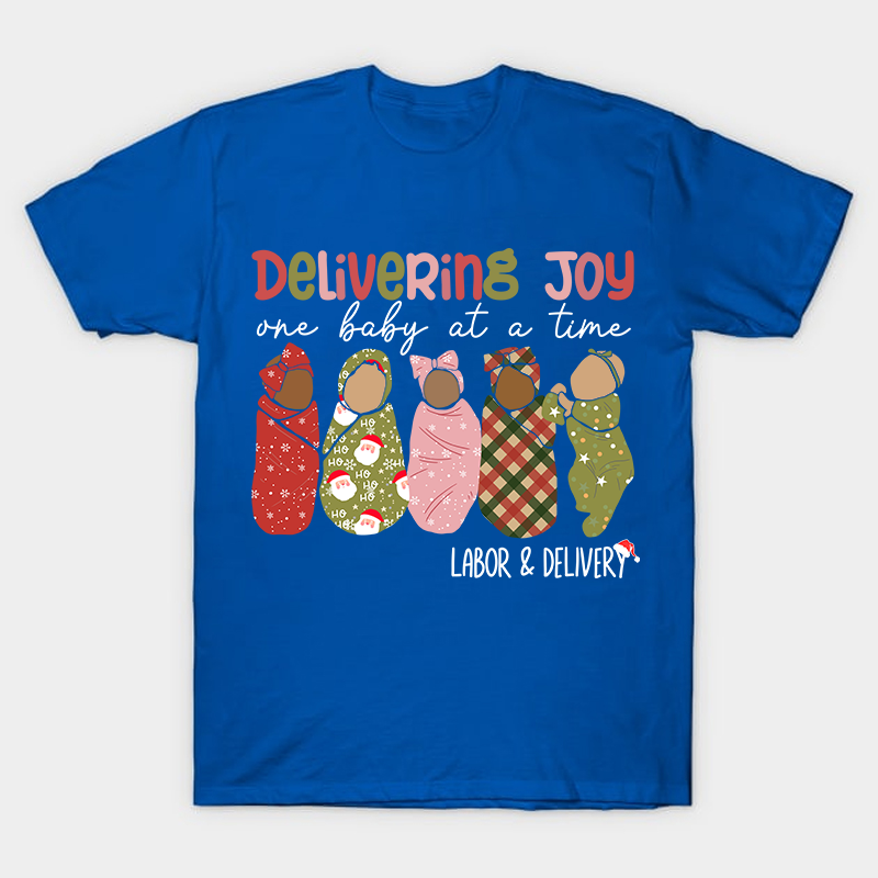 Delivering Joy One Baby At A Time Nurse T-Shirt